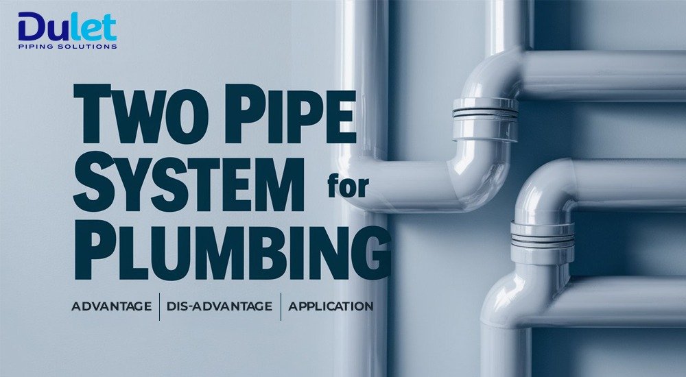 two pipe system of plumbing
